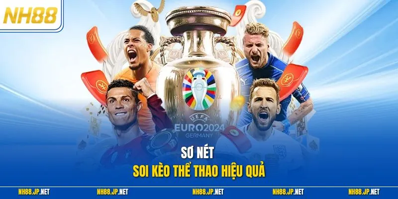 Sơ nét soi kèo thể thao hiệu quả